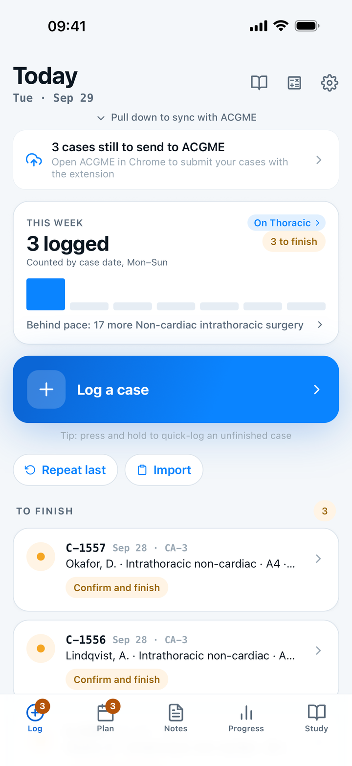 The Capnolog Today screen on iPhone: cases still to send to ACGME, the week's count, Log a case, and the cases to finish.